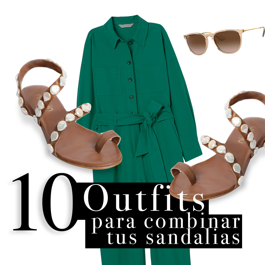 10 outfits para combinar tus sandalias - Alhaja Shoes