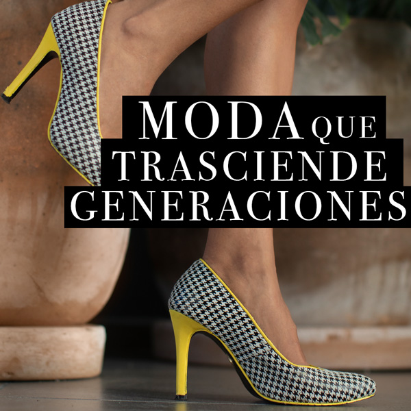 Moda que trasciende generaciones